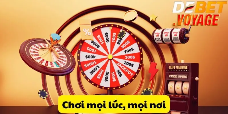 Chơi mọi lúc, mọi nơi