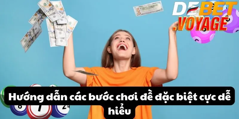Hướng dẫn các bước chơi đề đặc biệt cực dễ hiểu