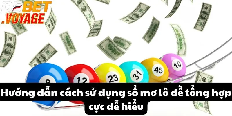 Hướng dẫn cách sử dụng sổ mơ lô đề tổng hợp cực dễ hiểu