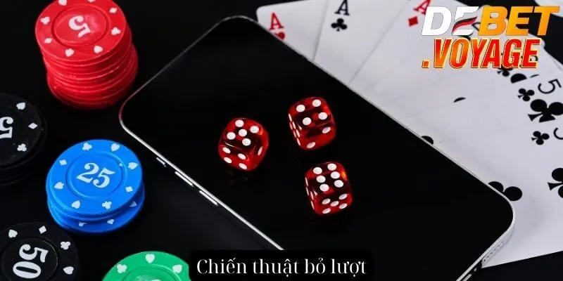 Chiến thuật bỏ lượt