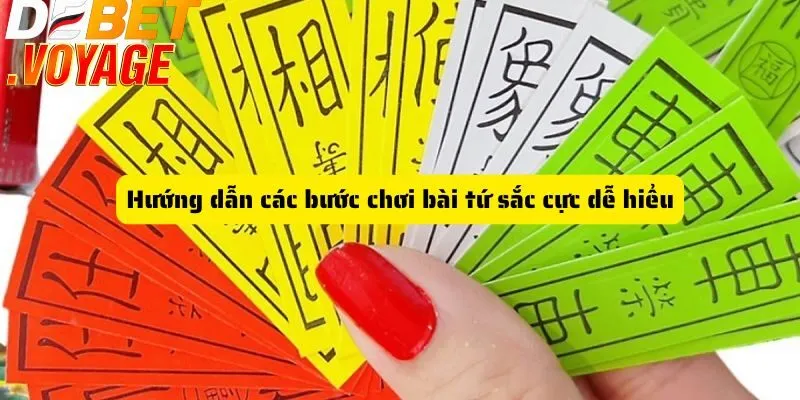 Hướng dẫn các bước chơi bài tứ sắc cực dễ hiểu
