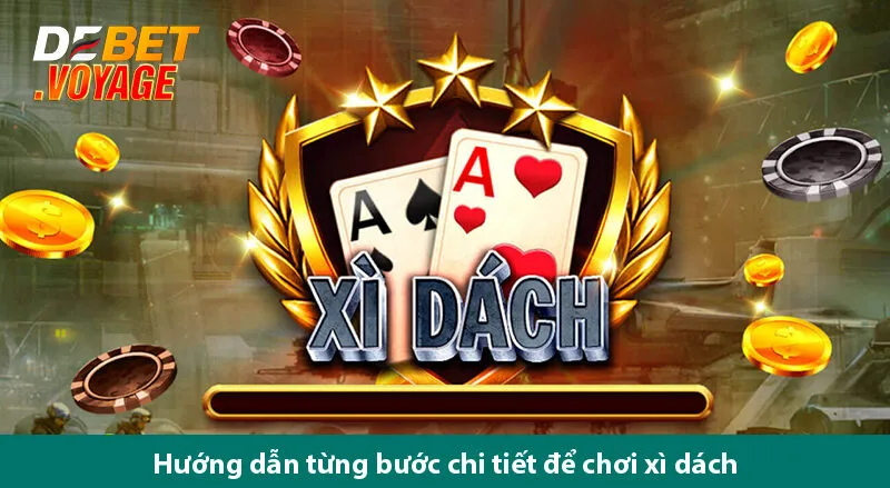 Trò chơi xì dách đơn giản thắng dễ đến bất ngờ tại link vào debet