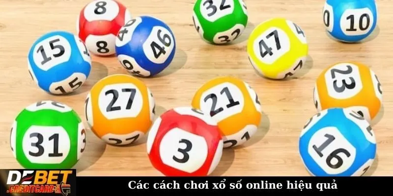 Các cách chơi xổ số online hiệu quả
