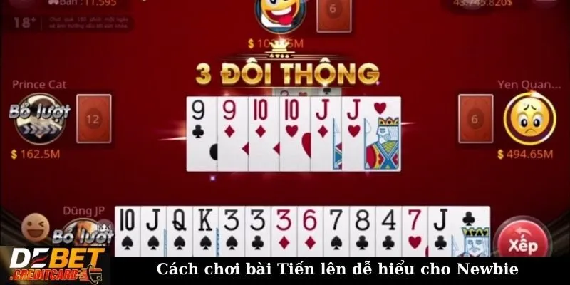 Cách chơi bài Tiến lên dễ hiểu cho Newbie