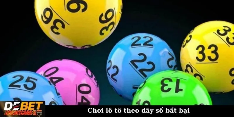 Chơi lô tô theo dãy số bất bại