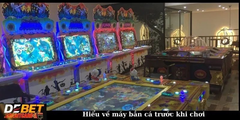 Hiểu về máy bắn cá trước khi chơi