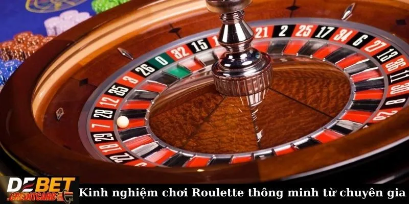 Kinh nghiệm chơi Roulette thông minh từ chuyên gia