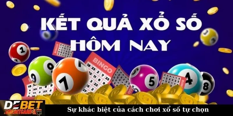 Sự khác biệt của cách chơi xổ số tự chọn