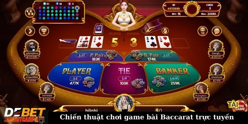 Chiến thuật chơi game bài Baccarat trực tuyến