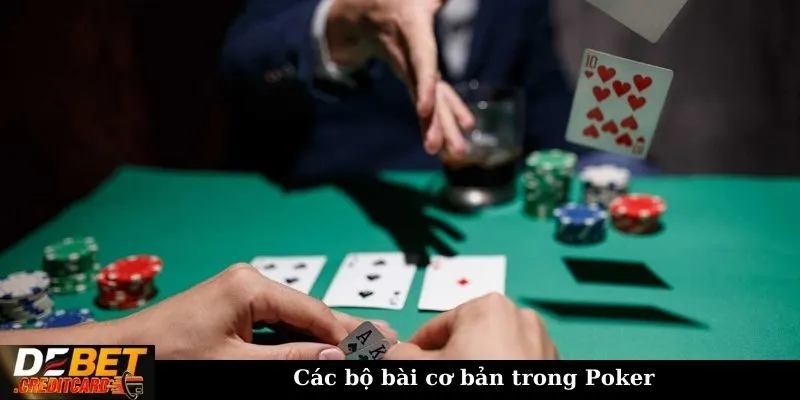 Các bộ bài cơ bản trong Poker